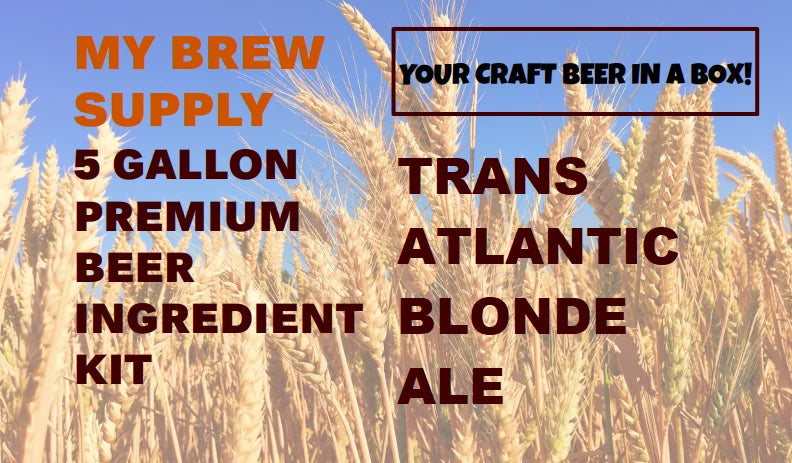 Transatlantic Blonde Ale Advanced ALL GRAIN 5 Gal Beer Recipe Kit My Brew Supply
