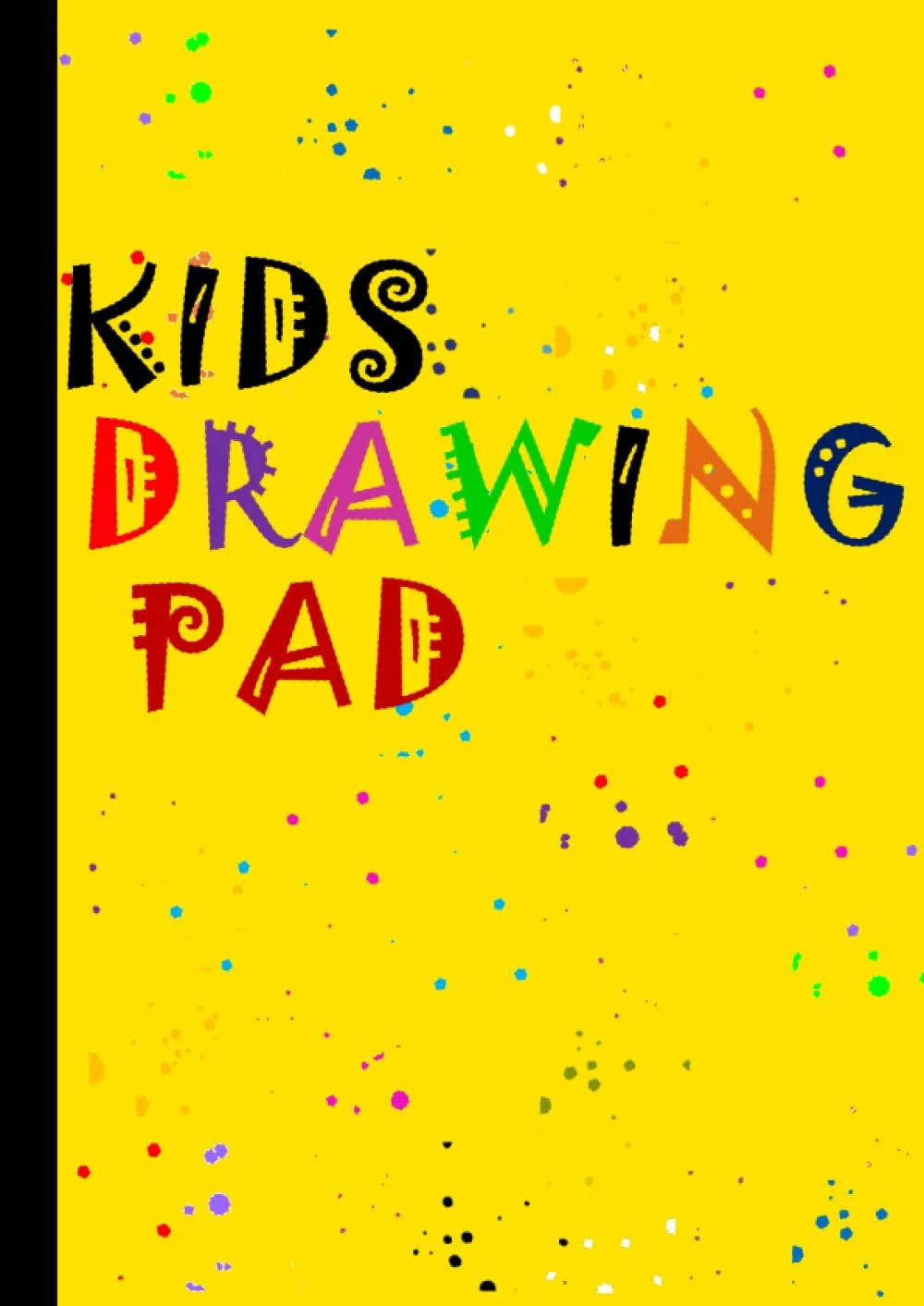Sunshine Sketch: A4 Kids Drawing Pad with 100 Blank Pages, 21cm x 29.7cm, Thick 90gsm White Paper - Perfect for Arts, Crafts, and Doodling - Yellow Cover